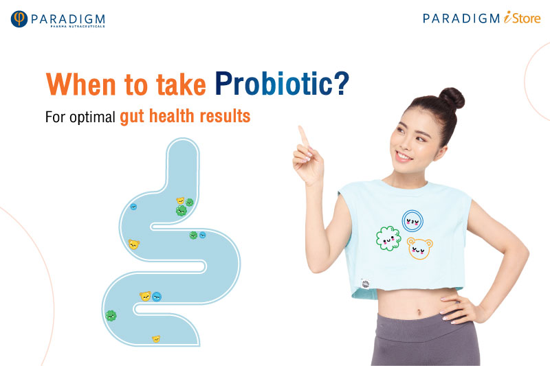 When to take probiotics? For optimal gut health results.